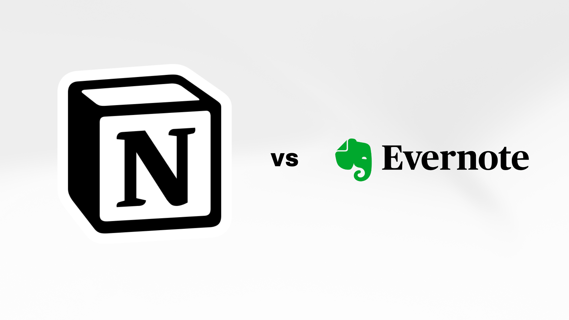 Notion vs Evernote: Which is Best For You