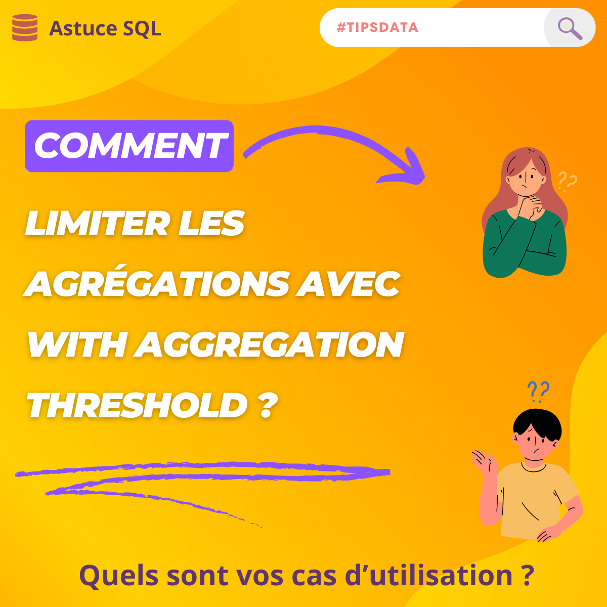 SQL - C’est quoi WITH AGGREGATION THRESHOLD sur BigQuery