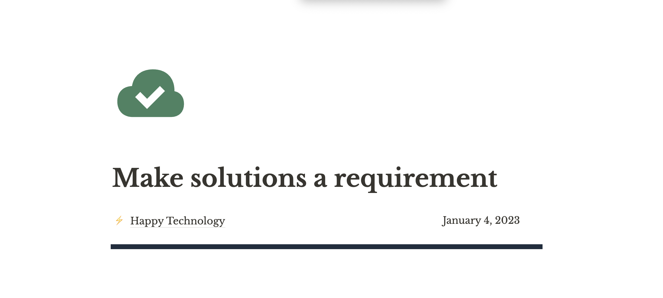 Make Solutions A Requirement